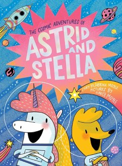 The Cosmic Adventures of Astrid and Stella (A Hello!Lucky Book) (eBook, ePUB) - Hello!Lucky