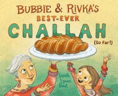 Cover Bubbie & Rivka's Best-Ever Challah (So Far!) (eBook, ePUB)