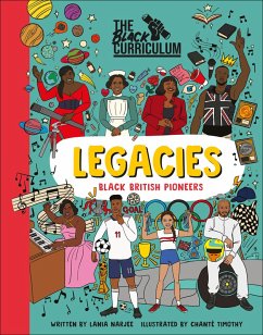 The Black Curriculum Legacies (eBook, ePUB) - Narjee, Lania; The Black Curriculum CIC