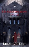 Os Assassinatos: O Clã (eBook, ePUB) Os Assassinatos: O Clã (eBook, ePUB)