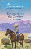 Depending on the Cowboy (eBook, ePUB)