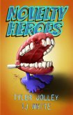 Novelty Heroes (eBook, ePUB)
