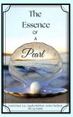 The Essence of a Pearl (eBook, ePUB) The Essence of a Pearl (eBook, ePUB)