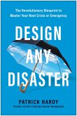 Design Any Disaster (eBook, ePUB)