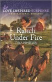 Ranch Under Fire (eBook, ePUB)