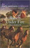 Ranch Under Fire (eBook, ePUB) Ranch Under Fire (eBook, ePUB)