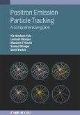 Positron Emission Particle Tracking (eBook, ePUB)