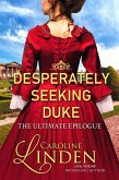 Desperately Seeking Duke: The Ultimate Epilogue (eBook, ePUB)