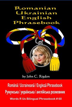 Cover Romanian / Ukrainian / English Phrasebook (Words R Us Bilingual Phrasebooks) (eBook, ePUB)