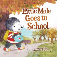 Little Mole Goes to School (eBook, ePUB) - Nellist, Glenys