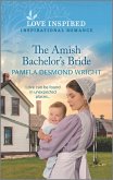 The Amish Bachelor's Bride (eBook, ePUB)