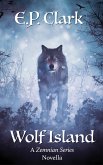 Wolf Island (The Zemnian Series: Dasha's Story, #2.5) (eBook, ePUB)