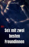 Sex mit zwei besten Freundinnen (eBook, ePUB)