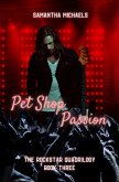 Pet Shop Passion (The Rockstar Quadrilogy, #3) (eBook, ePUB)
