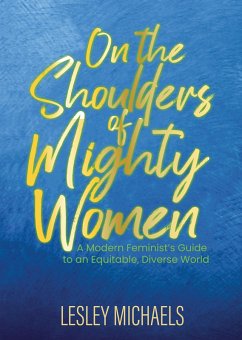 On The Shoulders of Mighty Women (eBook, ePUB) - Lesley Michaels