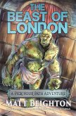 The Beast Of London (Pick Your Path Adventures, #3) (eBook, ePUB)