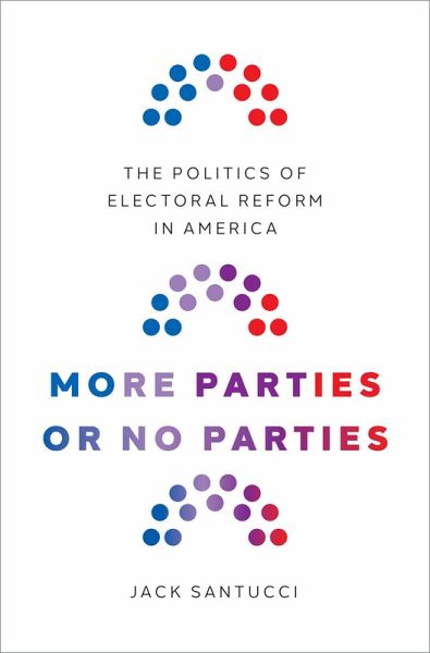 More Parties or No Parties (eBook, PDF) More Parties or No Parties (eBook, PDF)