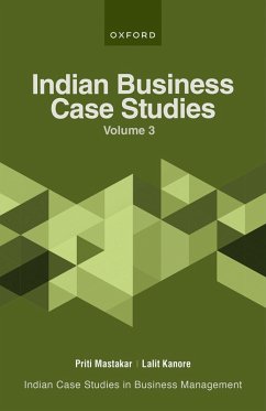 Indian Business Case Studies Volume III (eBook, PDF) - Kanore, Lalit; Mastakar, Priti