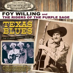 Texas Blues-The Classic Years 1944-50 - Willing,Foy And The Riders Of The Purple Sage