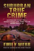 Suburban True Crime (eBook, ePUB)