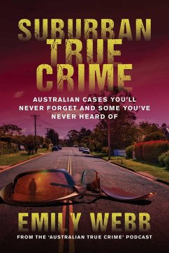 Suburban True Crime (eBook, ePUB) - Webb, Emily