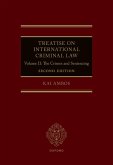 Treatise on International Criminal Law (eBook, ePUB)