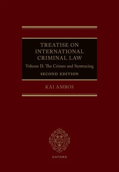 Treatise on International Criminal Law (eBook, PDF) - Ambos, Kai