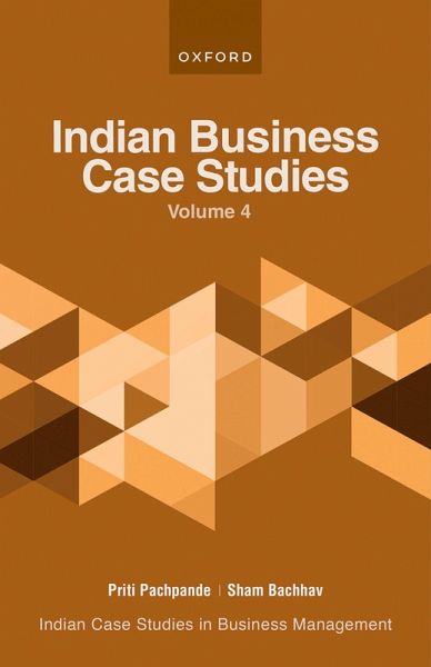 Indian Business Case Studies Volume IV (eBook, ePUB) Indian Business Case Studies Volume IV (eBook, ePUB)