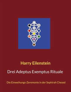 Drei Adeptus Exemptus Rituale (eBook, ePUB)