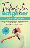 Trockenfasten Ratgeber - Das Praxisbuch (eBook, ePUB)