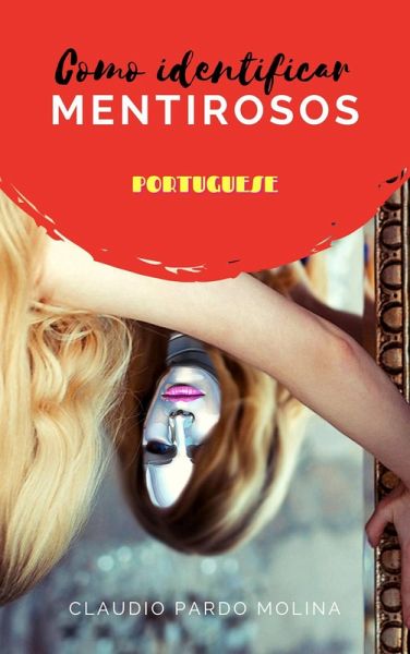 Como identificar mentirosos (eBook, ePUB) Como identificar mentirosos (eBook, ePUB)