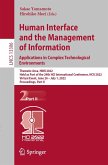 Human Interface and the Management of Information: Applications in Complex Technological Environments (eBook, PDF)