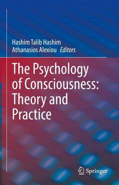 The Psychology of Consciousness: Theory and Practice (eBook, PDF)