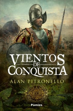 Vientos de conquista (eBook, ePUB) - Pitronello, Alan