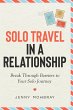 Solo Travel in a Relationship: Break... - Bild 1