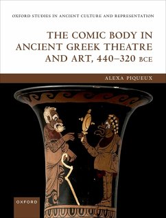 Cover The Comic Body in Ancient Greek Theatre and Art, 440-320 BCE (eBook, PDF)