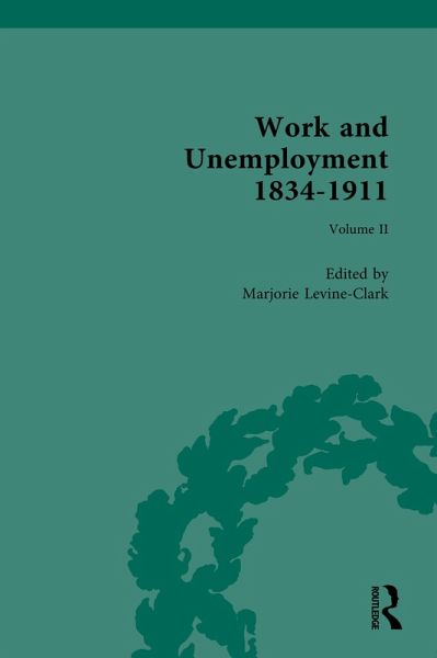 Work and Unemployment 1834-1911 (eBook, ePUB) Work and Unemployment 1834-1911 (eBook, ePUB)