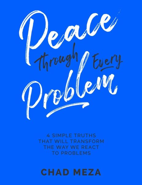 Peace Through Every Problem (eBook, ePUB)
