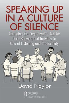 Speaking Up in a Culture of Silence (eBook, PDF) - Naylor, David