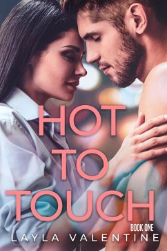 Hot To Touch (eBook, ePUB) - Valentine, Layla