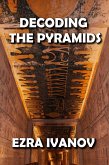 Decoding the Pyramids (eBook, ePUB)