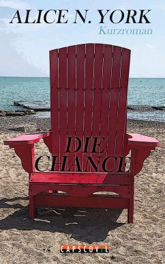 Die Chance - York, Alice N.