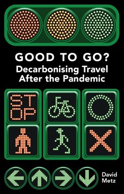 Cover Good To Go? Decarbonising Travel After the Pandemic (eBook, ePUB)