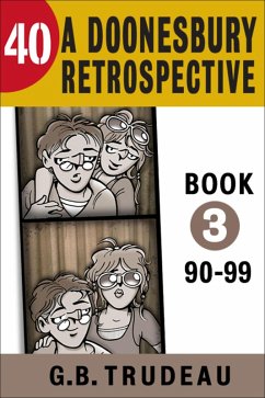 40: A Doonesbury Retrospective 1990 to 1999 (eBook, ePUB) Cover 40: A Doonesbury Retrospective 1990 to 1999 (eBook, ePUB)