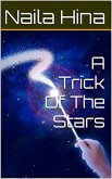 A Trick Of The Stars (eBook, ePUB)