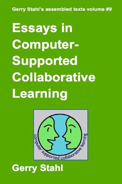 Essays In Computer-Supported Collaborative Learning (eBook, ePUB)