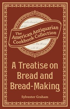 Cover A Treatise on Bread and Bread-Making (eBook, ePUB)