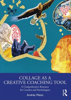 Collage as a Creative Coaching Tool (eBook, PDF) Cover Collage as a Creative Coaching Tool (eBook, PDF)