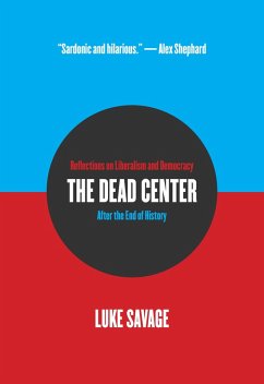 The Dead Center (eBook, ePUB) - Savage, Luke