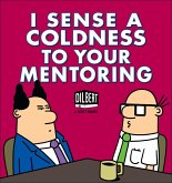I Sense a Coldness to Your Mentoring (eBook, ePUB)